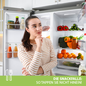 Vorsicht Snackfalle